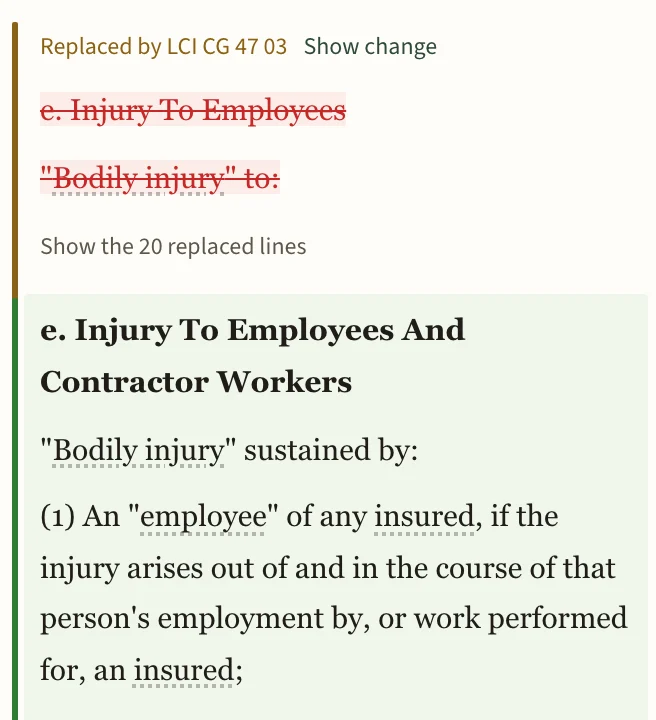 A policy map in Redline: a replaced exclusion with a tag naming the endorsement, its old text struck through and the endorsement's wording set in, and the endorsement's page open in the PDF on the right with the same clause highlighted.