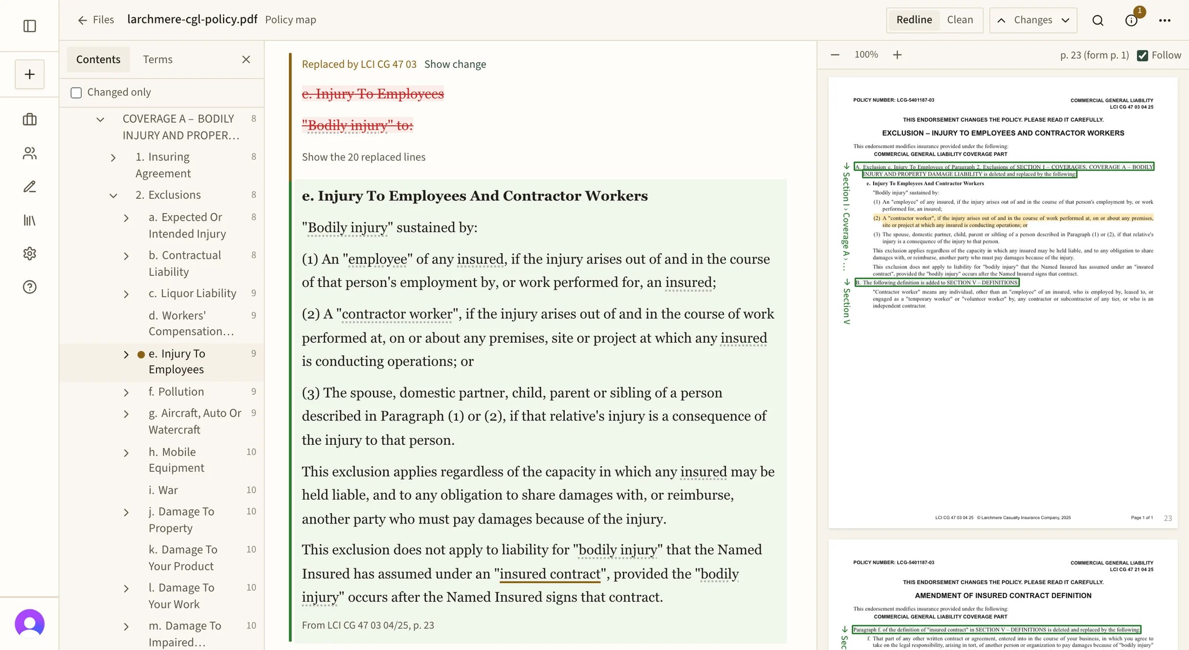 A policy map in Grounds: the policy's contents on the left, an exclusion in the middle with its old text struck through and the replacing endorsement's wording below, and the endorsement's page on the right.