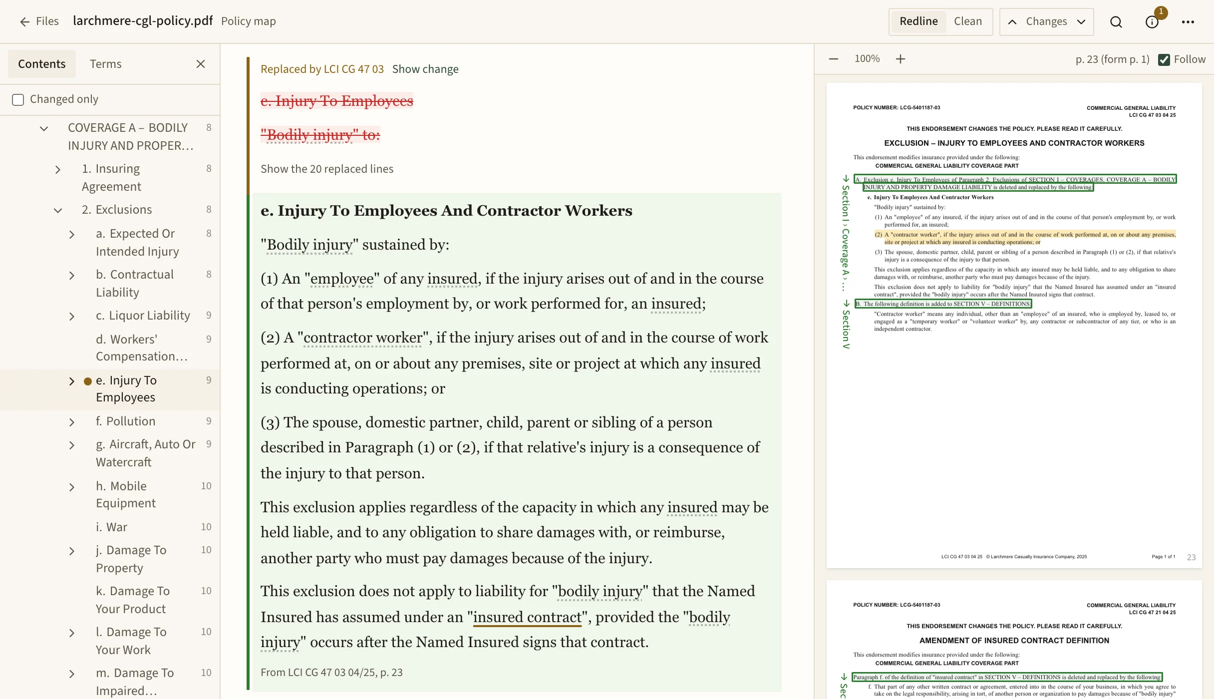 A policy map in Redline: the policy's contents on the left with exclusion e. of Coverage A marked as changed, the exclusion in the middle with its old text struck through and the endorsement's wording set in, and the endorsement's page open in the PDF on the right with a clause highlighted.